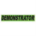 Demonstrator Fluorescent Green Slogan Window Stickers - Qty 12