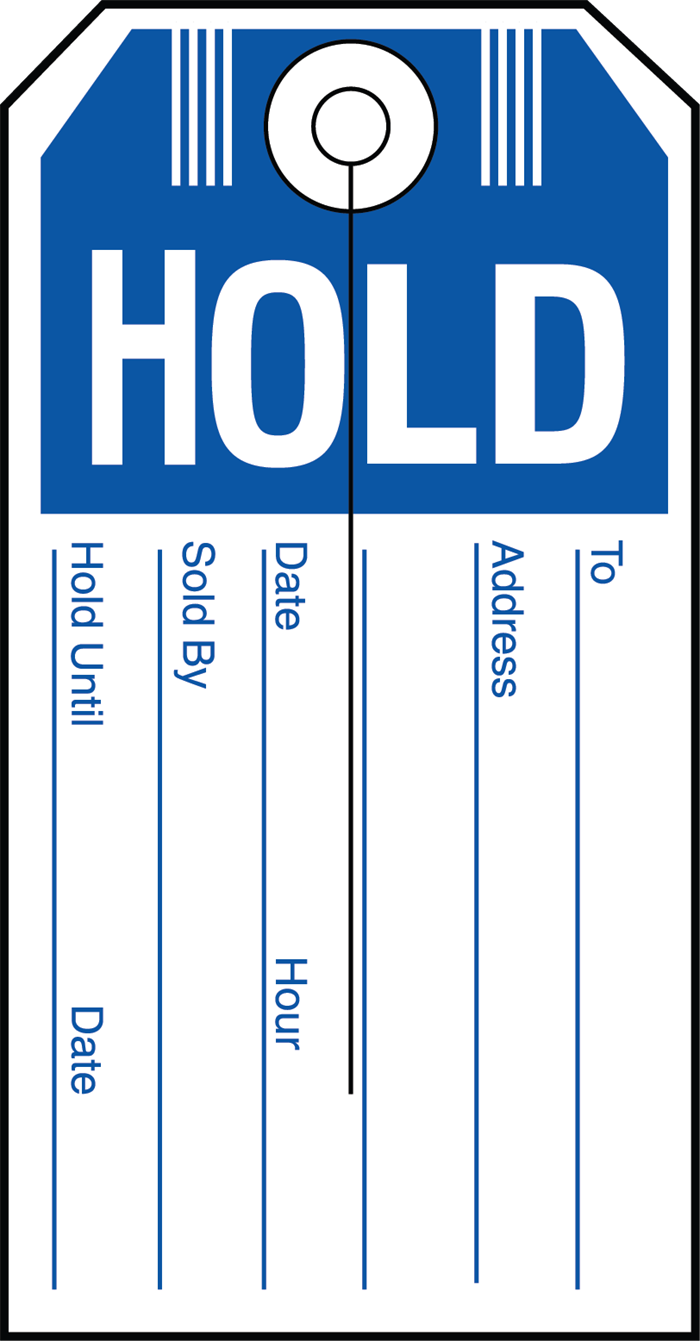 Hold Hang Tag, Printed in Blue 4 3/4