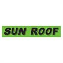 Sun Roof Fluorescent Green Slogan Window Stickers - Qty 12