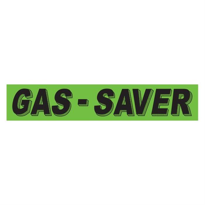 Gas Saver Fluorescent Green Slogan Window Stickers - Qty 12
